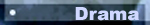 Drama