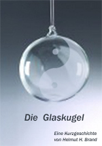 Die Glaskugel