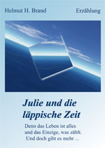 Julie und die L&auml;ppische Zeit