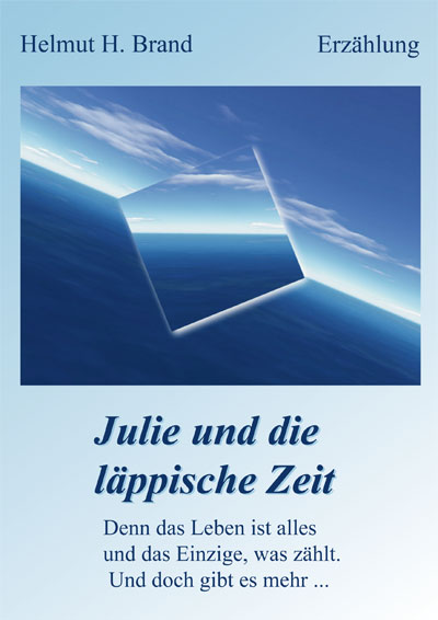 Julie und die l&auml;ppische Zeit